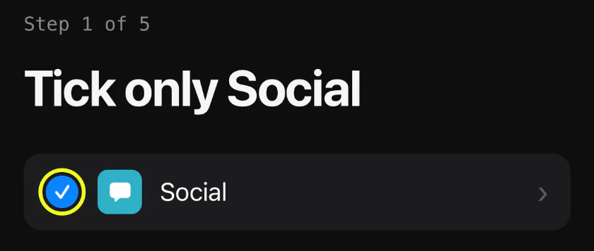 Scoreboard's step 1 of 5, Tick only Social, with the app's picture of the Social row, ticked and ringed in yellow.