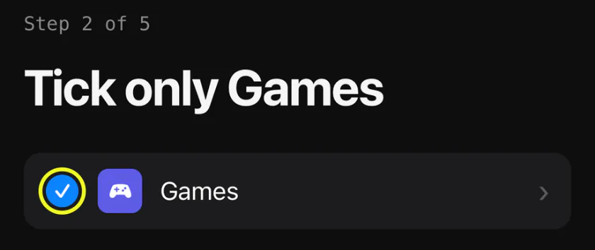Scoreboard's step 2 of 5, Tick only Games, with the app's picture of the Games row, ticked and ringed in yellow.